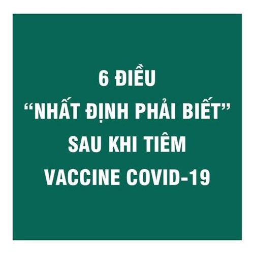 6 điều cần biết sau tiêm vaccin COVID19